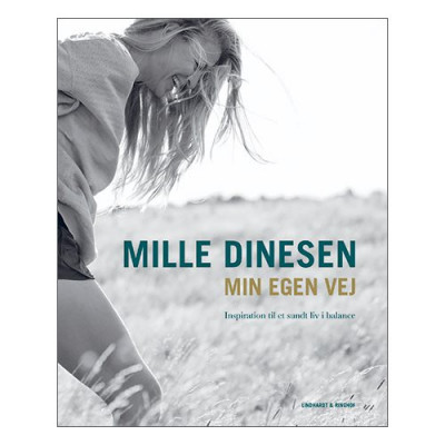 Min egen vej - Bog af Mille Dinesen
